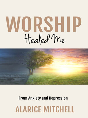 cover image of Worship Healed Me